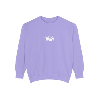 Baddie Moms PRAY Sweatshirt