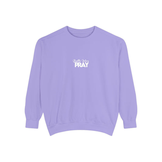 Baddie Moms PRAY Sweatshirt